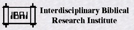 Interdisciplinary Biblical Research Institute